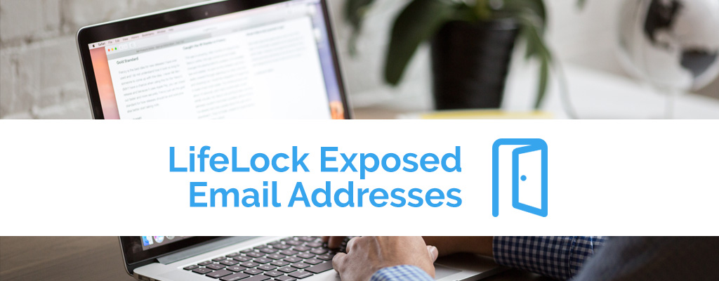 LifeLock Exposed Email Addresses Header Image