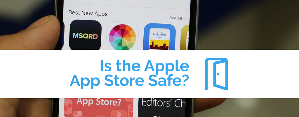 Is the Apple App Store Safe Header Image